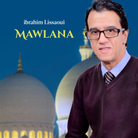 Mawlana | Boomplay Music