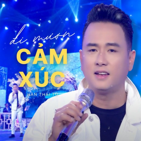 Đi Mượn Cảm Xúc | Boomplay Music