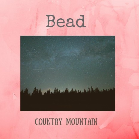 Country Mountain | Boomplay Music