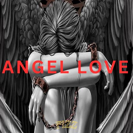 Angel Love | Boomplay Music