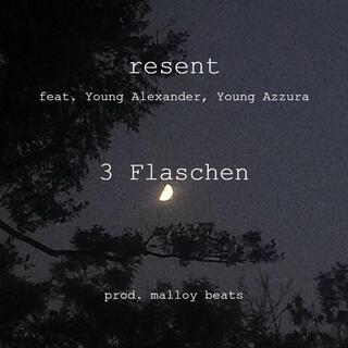 3 FLASCHEN