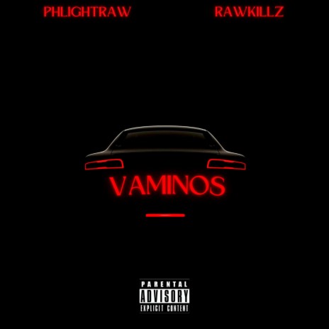 Vaminos ft. RawKillz | Boomplay Music
