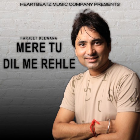 Mere Tu Dil Me Rehle | Boomplay Music