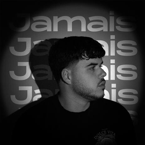 Jamais | Boomplay Music