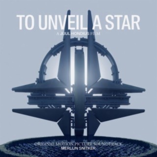 To Unveil a Star (Original Motion Picture Soundtrack)