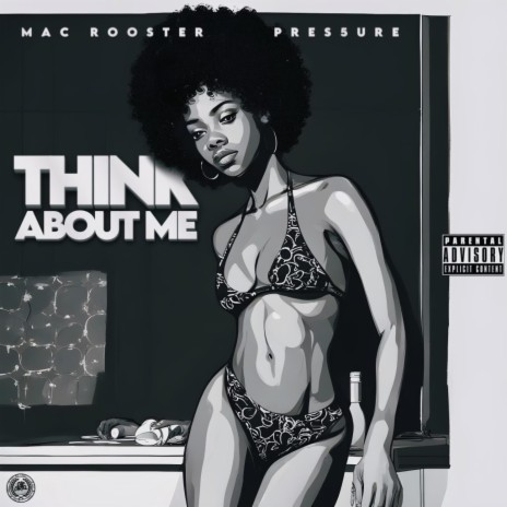 Think about me ft. Pres5ure | Boomplay Music