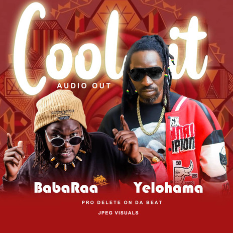 Cool It ft. YELOHAMA | Boomplay Music