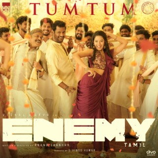 Tum Tum (From Enemy - Tamil)