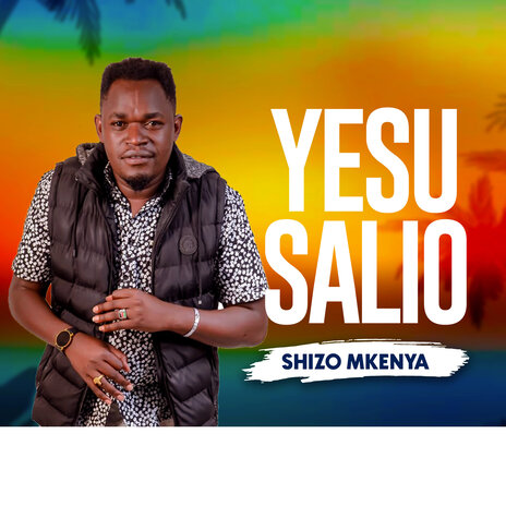 Yesu Salio | Boomplay Music