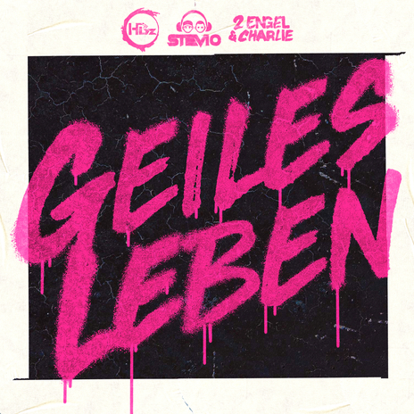 Geiles Leben ft. Stevio & 2 Engel & Charlie | Boomplay Music