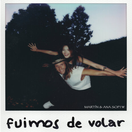 Fuimos de Volar. ft. Ana Sofi W. | Boomplay Music