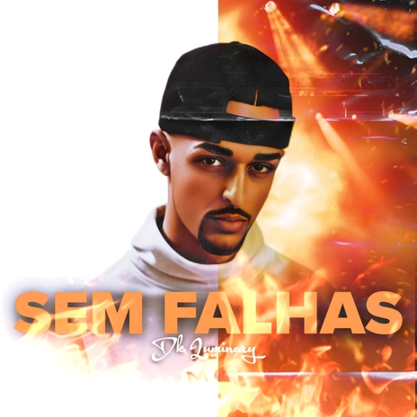 Sem Falhas | Boomplay Music