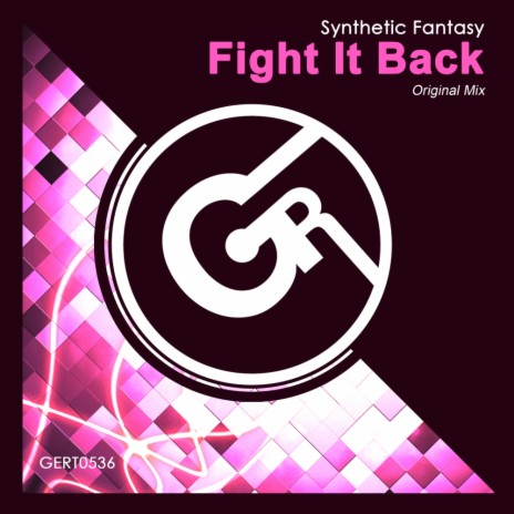 Fight It Back (Original Mix)