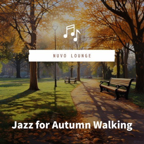 Walking in Autumn's Comfort | Boomplay Music