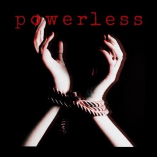 Powerless