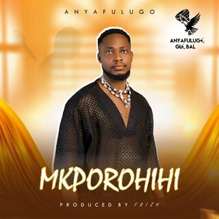 Mkporohihi lyrics | Boomplay Music