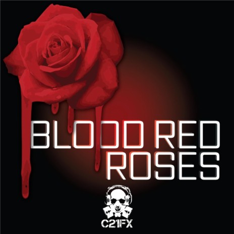 Blood Red Roses | Boomplay Music