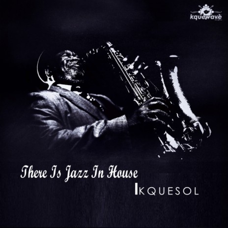 There Is Jazz In House (Original Mix) | Boomplay Music