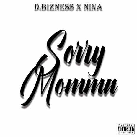 Sorry Momma | Boomplay Music