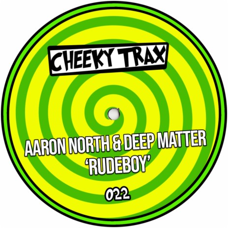 Rudeboy (Club Mix) ft. Deep Matter | Boomplay Music
