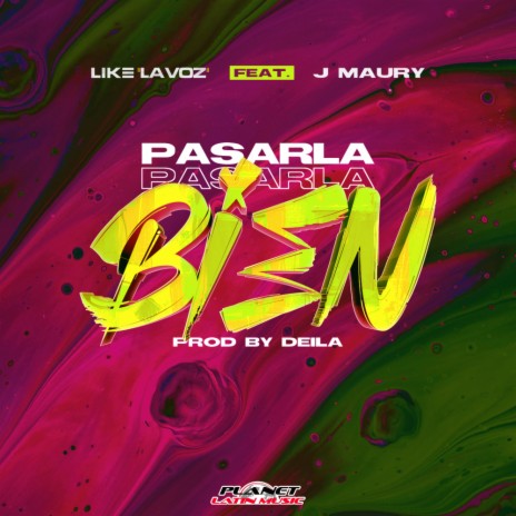 Pasarla Bien (Original Mix) ft. J Maury