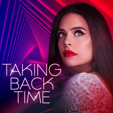 Taking Back Time | Boomplay Music