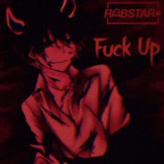 Fuck Up