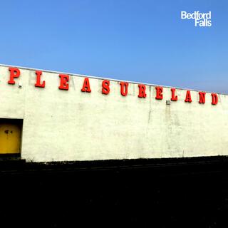 Pleasureland