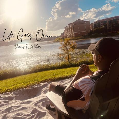 Life Goes On | Boomplay Music