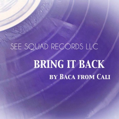 BRING IT BACK | Boomplay Music