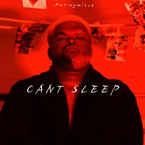 CANT SLEEP | Boomplay Music