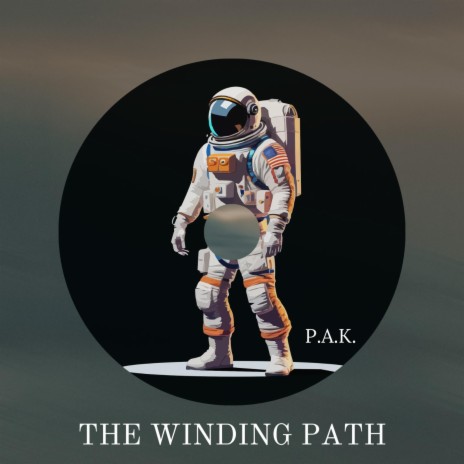The Winding Path | Boomplay Music