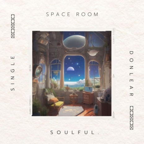 Space Room ft. Soulful. | Boomplay Music