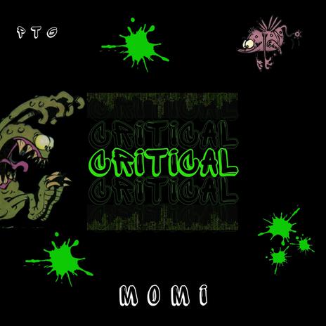 Critical | Boomplay Music