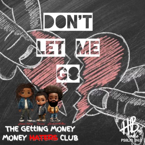 Don't Let Me Go ft. Davina & Jonnie Kilroy