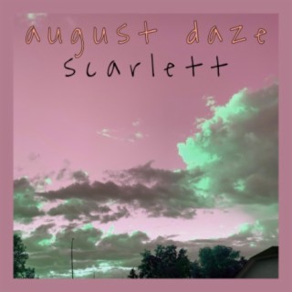 August Daze