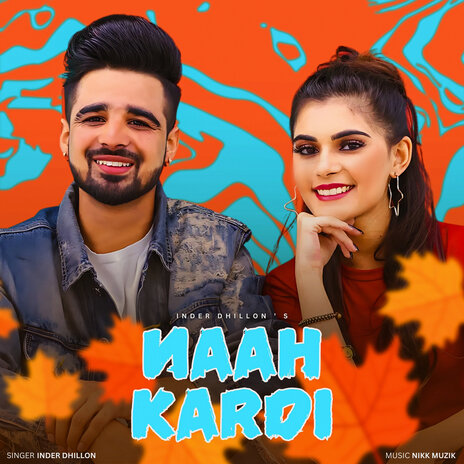 Naah Kardi | Boomplay Music