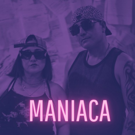 Maniaca | Boomplay Music