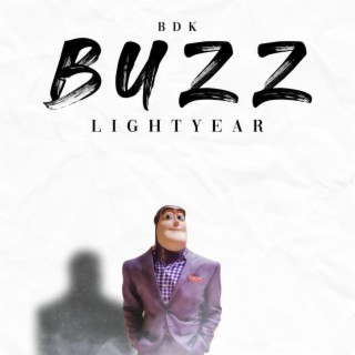 Buzz Lightyear lyrics | Boomplay Music