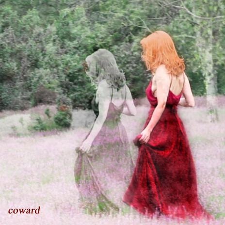 Coward | Boomplay Music