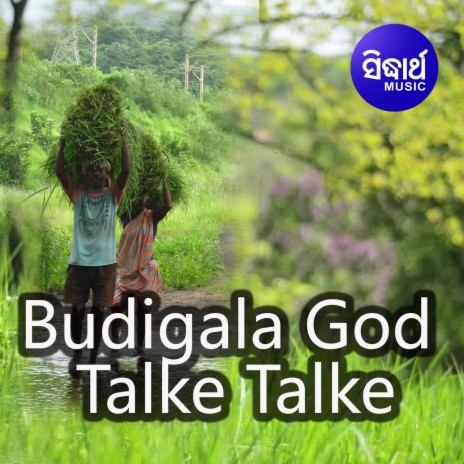 Budigala God Talke Talke 1