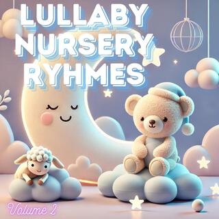 Classic Lullaby Nursery Ryhmes, Vol. 2