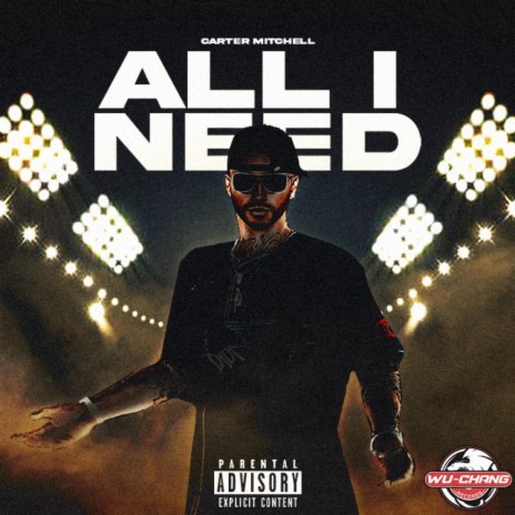 All I Need | Boomplay Music