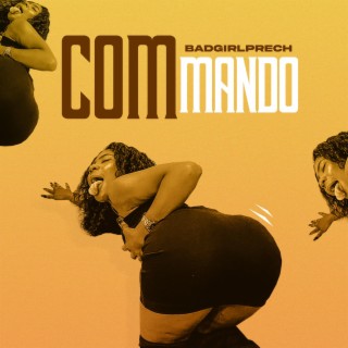 COMMANDO lyrics | Boomplay Music