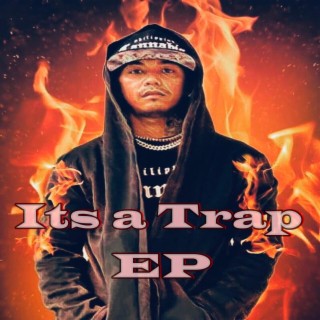 Its a Trap EP