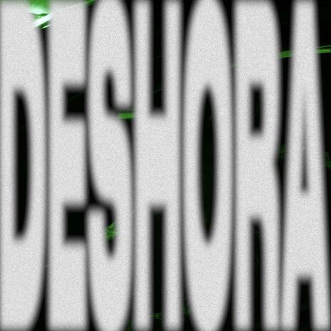 DESHORA | Boomplay Music