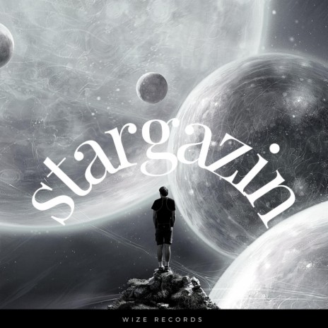 Stargazin' | Boomplay Music