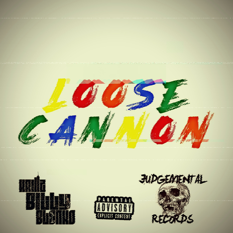 Loose Cannon Freestyle Dirtywave | Boomplay Music