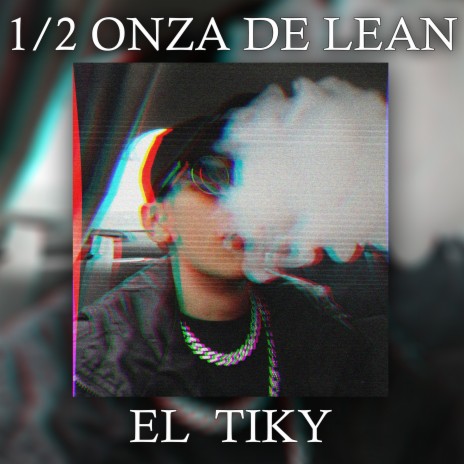 1/2 Onza de Lean | Boomplay Music