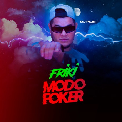 Friki Modofoker | Boomplay Music